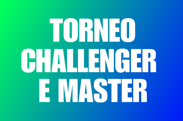 Torneo Challenger e Master – Come Funziona nel 2025?